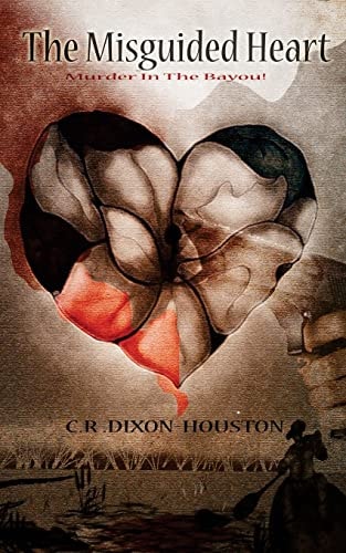 The Misguided Heart Murder In The Bayou!