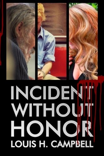 Incident Without Honor