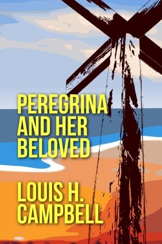 Peregrina and Her Beloved