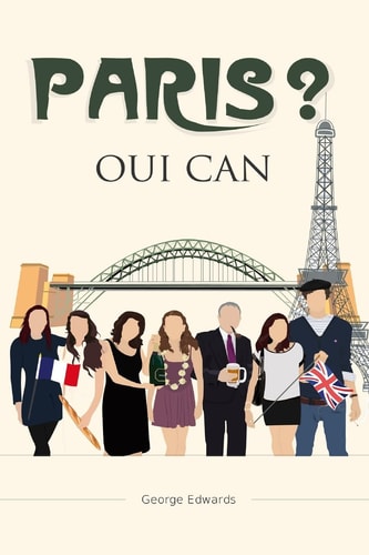 Paris? Oui Can! A Journey of Self Discovery in France... . . Can We Ever Understand Ourselves of the French?