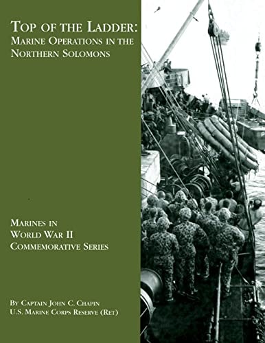 Top Of The Ladder Marine Operations in the Northern Solomons