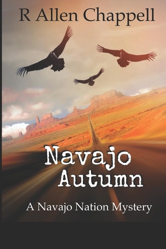 Navajo Autumn A Navajo Nation Mystery
