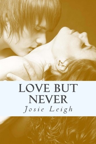 Love, But Never