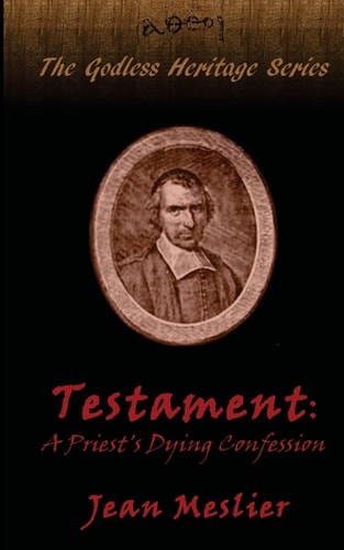 Testament A Priest's Dying Confession