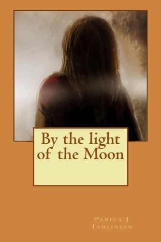 By the Light of the Moon