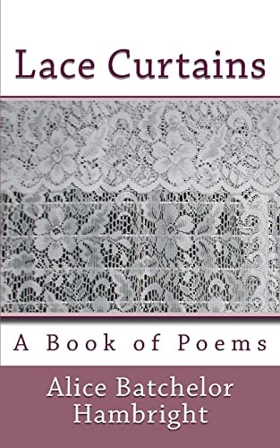 Lace Curtains A Book of Poems