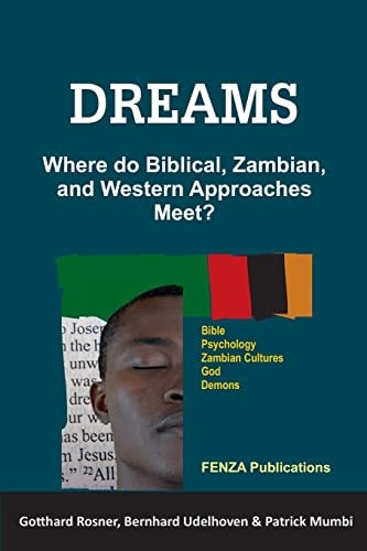 Dreams Where Do Biblical, Zambian, and Western Approaches Meet?
