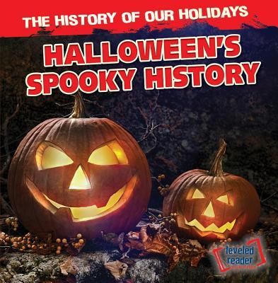 Halloweens Spooky History
