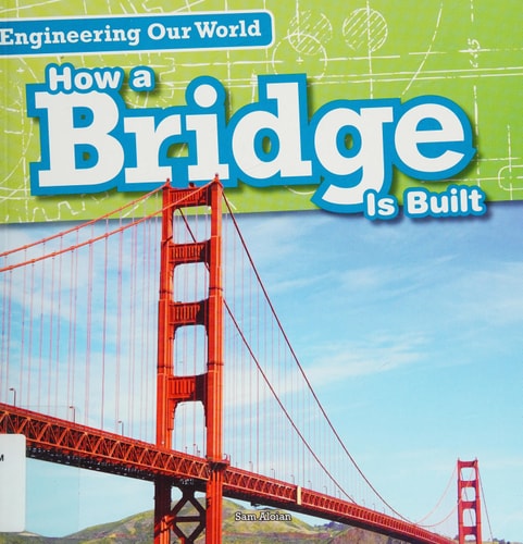 How a Bridge Is Built