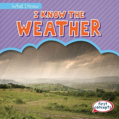 I Know the Weather