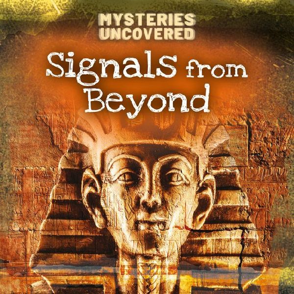 Signals from Beyond