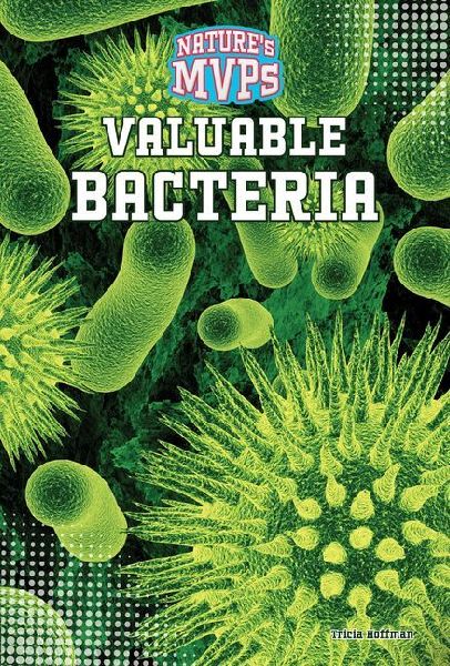 Valuable Bacteria