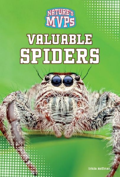 Valuable Spiders