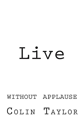 Live Without Applause