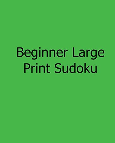 Beginner Large Print Sudoku Fun, Large Grid Sudoku Puzzles
