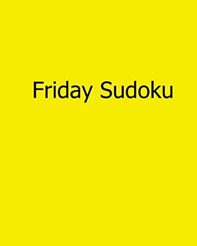 Friday Sudoku Fun, Large Grid Sudoku Puzzles
