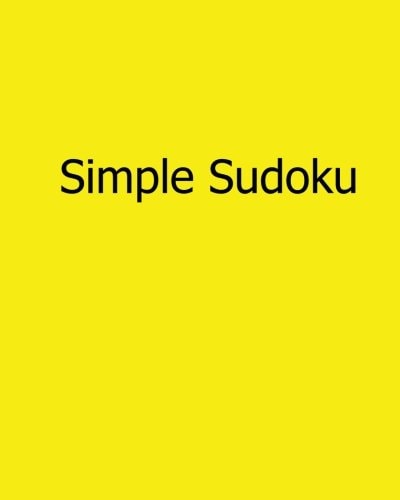 Simple Sudoku Fun, Large Print Sudoku Puzzles