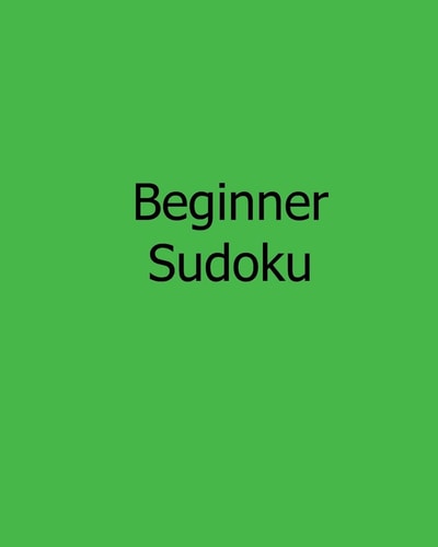 Beginner Sudoku Fun, Large Grid Sudoku Puzzles