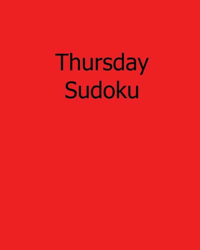 Thursday Sudoku Easy to Read, Large Grid Sudoku Puzzles