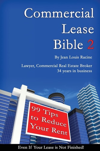 Commercial Lease Bible 2 99 Tips to Reduce Your Rent