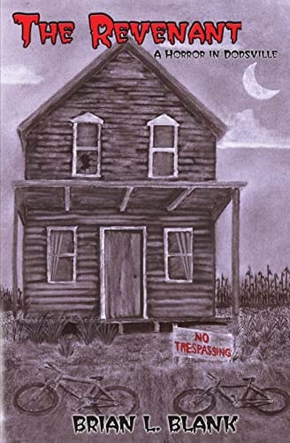 The Revenant A Horror in Dodsville