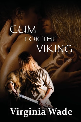 Cum For The Viking The Virgin Sex Slaves