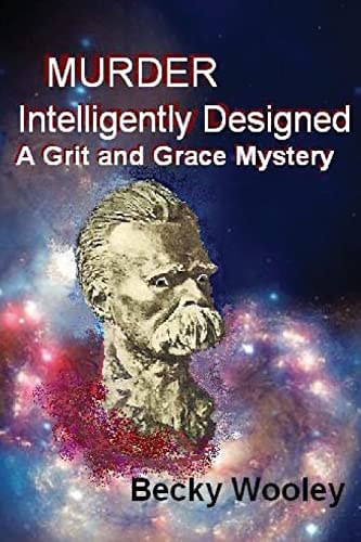 Murder Intelligently Designed : A Grit and Grace Mystery