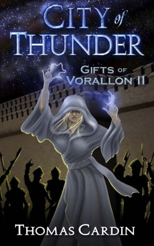 City of Thunder Gifts of Vorallon II