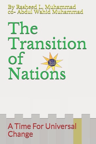 The Transition of Nations A Time For Universal Change