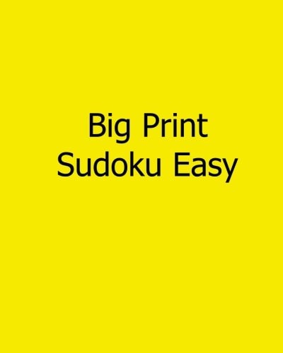 Big Print Sudoku Easy Fun, Large Grid Sudoku Puzzles