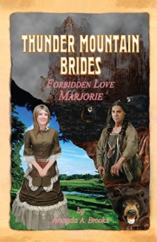 Thunder Mountain Brides Forbidden Love-Marjorie
