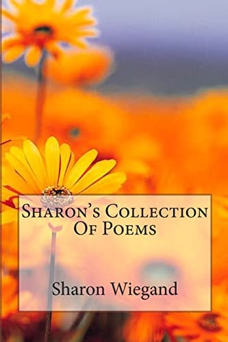 Sharon's Collection Of Poems