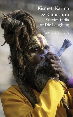 Kismet, Karma and Kamasutra Survive India Or Die Laughing