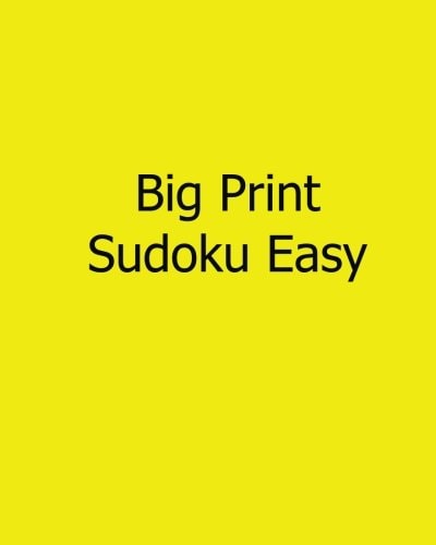 Big Print Sudoku Easy Fun, Large Grid Sudoku Puzzles