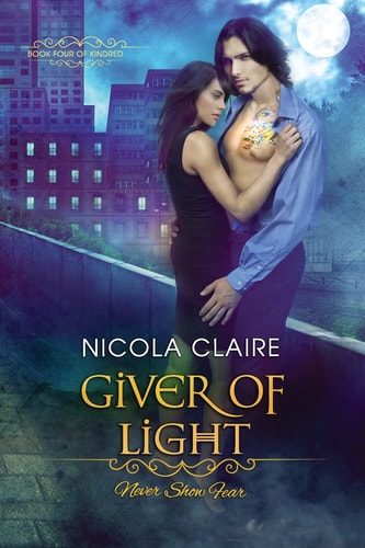 Giver of Light (Kindred, Book 4)