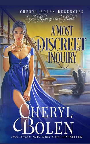A Most Discreet Inquiry (a Regent Mystery) The Regent Mysteries, Book 2
