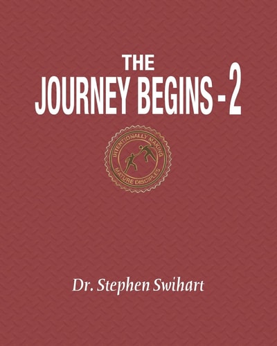 The Journey Begins A 12-Week Adventure in Personal Discipleship