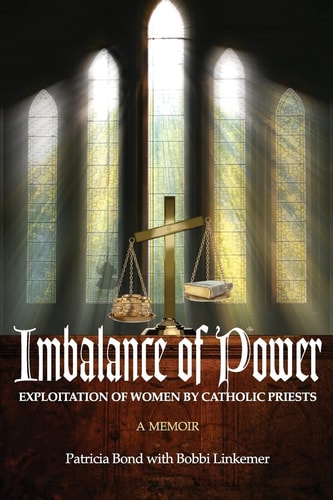 Imbalance of Power Exploitation of Women by Catholic Priests