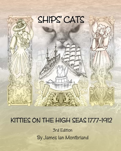 Ships' Cats Kitties on the High Seas 1777-1912