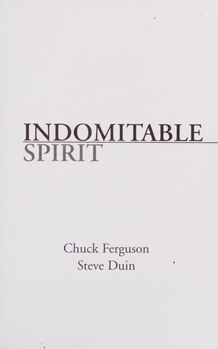 Indomitable Spirit Life-Changing Lessons in Leadership (Updated Edition)