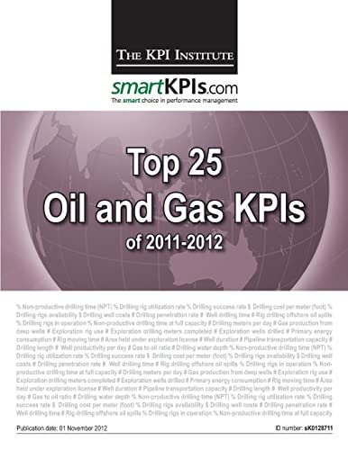 Top 25 Oil and Gas KPIs Of 2011-2012