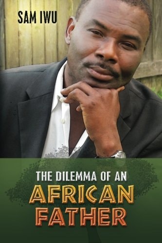 The Dilemma of an African Father