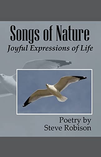 Songs of Nature Joyful Expressions of Life