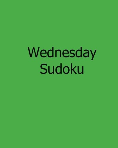 Wednesday Sudoku Fun, Large Print Sudoku Puzzles