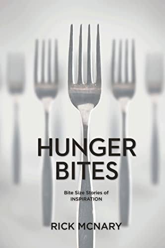 Hunger Bites Bite Size Stories of Inspiration