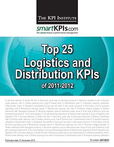 Top 25 Logistics / Distribution KPIs Of 2011-2012