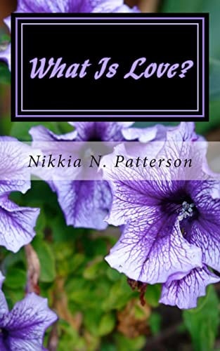 What Is Love? Second Edition