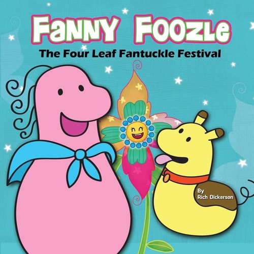 Fanny Foozle The Four Leaf Fantuckle Festival