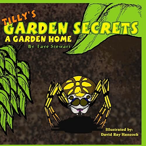 Tilly's Garden Secrets A Garden Home