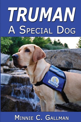 Truman - a Special Dog